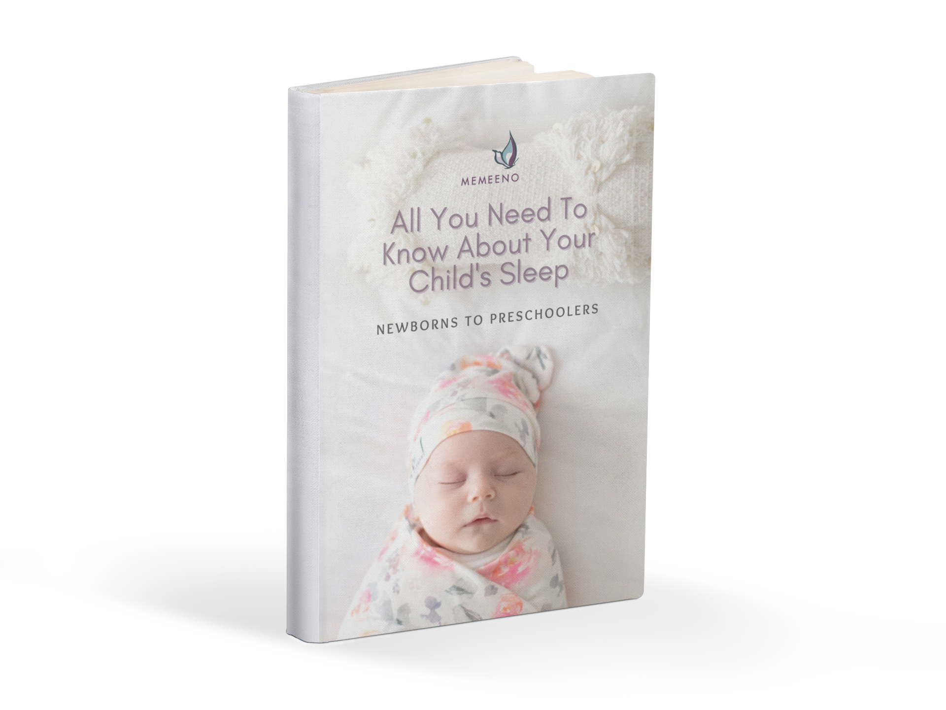 MEMEENO E-Book: All you need to know about your child's sleep (Newborns to Preschoolers)