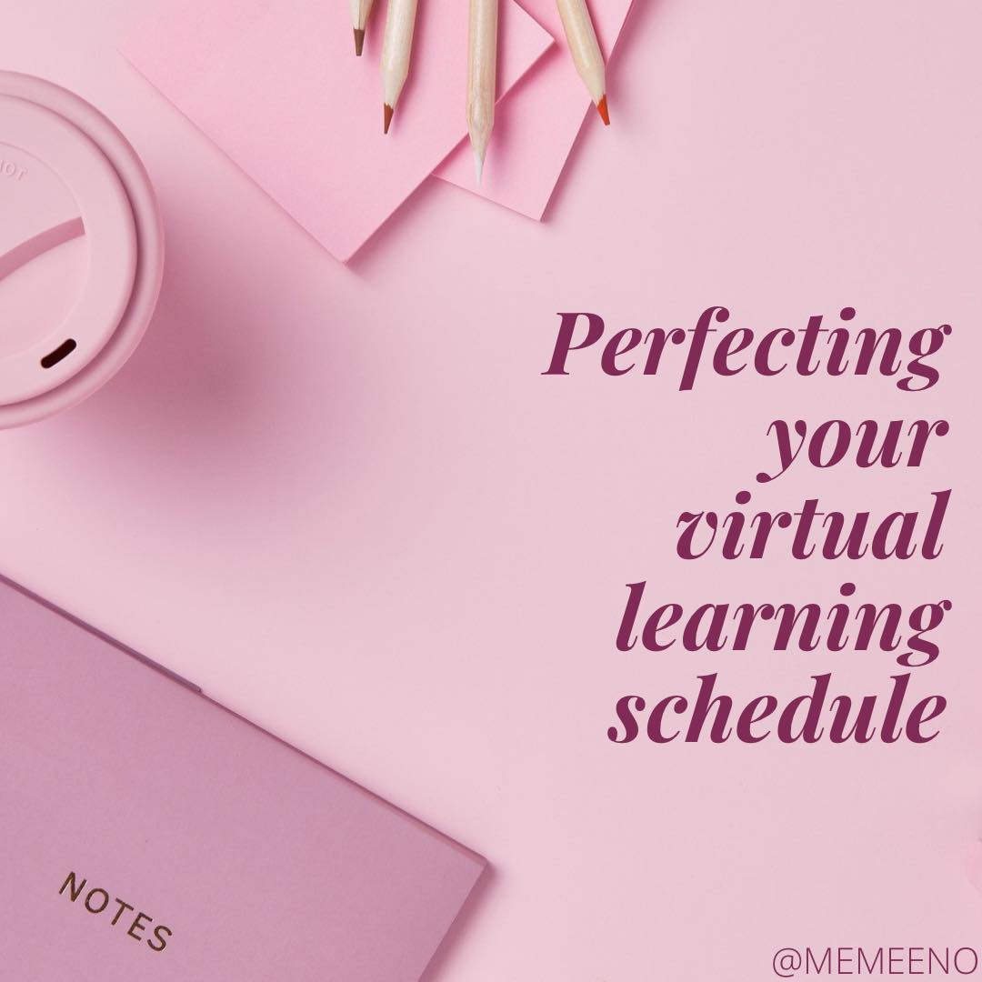 Getting your virtual learning schedule right